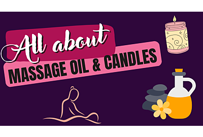 All About Massage Oil & Candles 