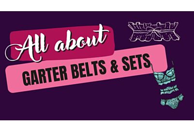 All About Garter Belts & Sets