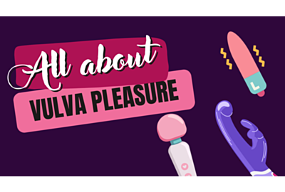 All About Vulva Pleasure