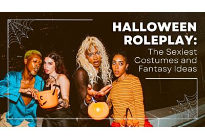 Halloween Roleplay: The Sexiest Costumes and Fantasy Ideas