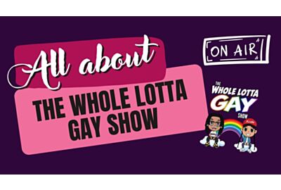 All About The Whole Lotta Gay Show