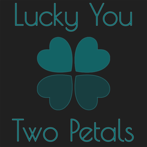 Lucky Clover Games-Lucky You-Two Petals