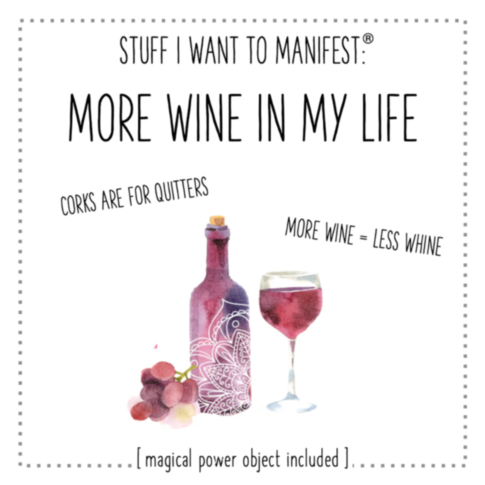 More Wine In My Life Card w Charm